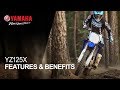 Yamaha YZ125X Features & Benefits