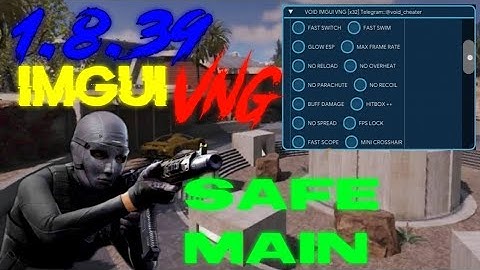 VNG 1.8.39 VoidCheat ImGui | Free | Safe