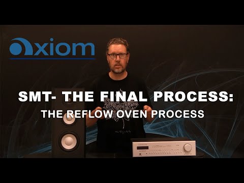 The Final Phase of the SMT Process: The Reflow Oven