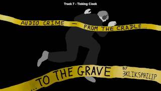 Audio Crime - Ticking Clock
