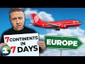 7 continents in 7 days  europe day 1