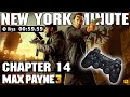 Max Payne 3 (PS3) - New York Minute Chapter 14