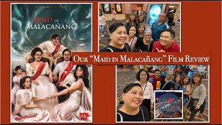 Our Maid In Malacañang (MIM) Film Review - Complete
