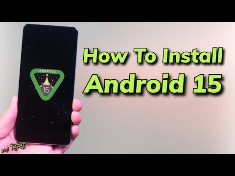 How To Get Android 15  اردو हिन्दी