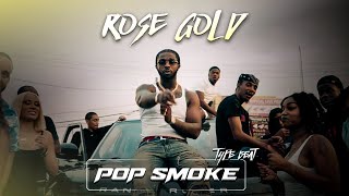 Rose Gold 🌹 || Pop Smoke Type beat  || 2022