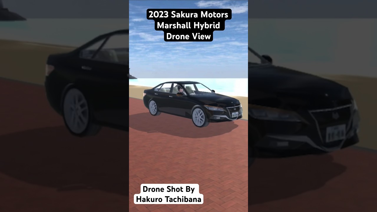 2023 Sakura Motors Marshall Hybrid Drone Shot View || SAKURA School Simulator