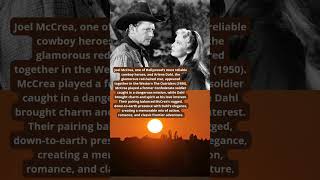 Joel McCrea and Arlene Dahl Western Adventure Pair #hollywoodbuzz #facts #western  #vintage