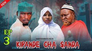KIPANDE CHA SANDA { EP 03 } staring Ramadhan kama 