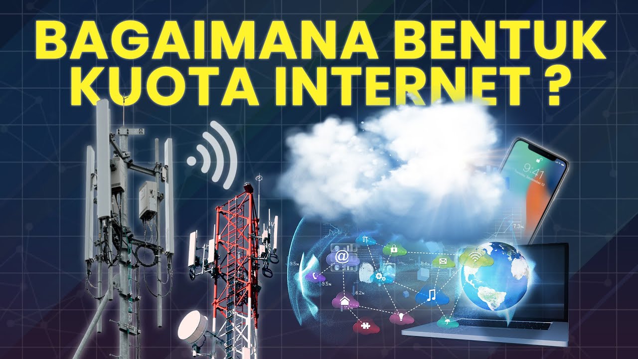 Kenapa Kuota Internet Habis? Seperti Apa Bentuk Kuota Internet?