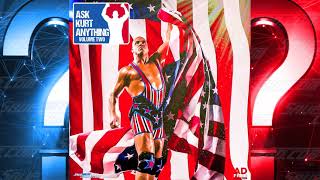 Kurt Angle Show #12: ASK KURT ANYTHING #2