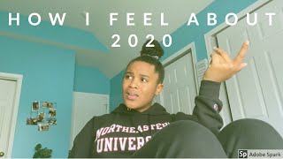 How I Feel About 2020