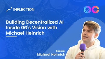 Building Decentralized AI Inside 0G’s Vision with Michael Heinrich