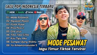 Mode Pesawat  Dandy Barakati  Ngapain Repot  Toton Caribo  Putar Putar  Pop Timur Tiktok