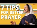 7 lifechanging tips for prayer  sr mary grace sv