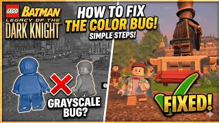 How to Fix the Grayscale Color Bug | LEGO Batman Legacy of the Dark Knight screenshot 1