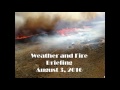 August 3-4 Heat and Fire Weather Briefing