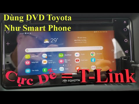 Cách Dùng T-link Kết Nối Điện Thoại Với DVD Ô Tô Toyota