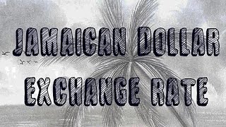 Jamaican Dollar Currency Exchange Rate | JMD to USD GBP EUR INR CAD | Dollar to Pound | $ to JMD