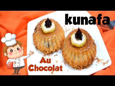 Kunafa  la banane et au chocolat  -Tasty cuisine- Franais