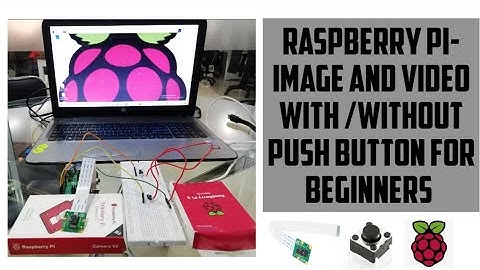 Raspberry pi with pi camera