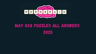 WordBrain May 8x8 Puzzle All Answers | Levels 1 to 20 | 2025 | GoAnswer screenshot 2