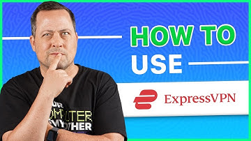 ExpressVPN tutorial for 2025 | HOW TO USE EXPRESSVPN