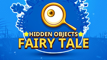 Hidden Objects Fairy Tale (Gameplay Android)