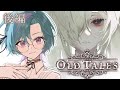 【#NIKKE 】完全初見🔰『OLD TAILS』イベントストーリー読む！～後編～【雀/武士来舞】【勝利の女神：NIKKE/メガニケ】