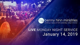 Benny Hinn LIVE Monday Night Service - January 14, 2019