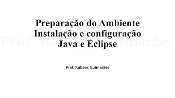 Aula 1 - Instalação e configuração - Java e Eclipse para Web