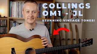 Collings OM1 JL Demo - Stunning Vintage Tones!