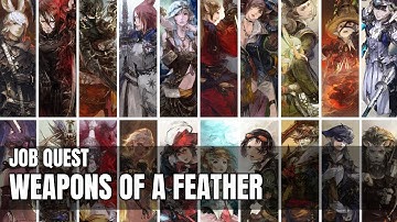 Final Fantasy XIV | A Realm Reborn | Job Quest - Weapons of a Feather