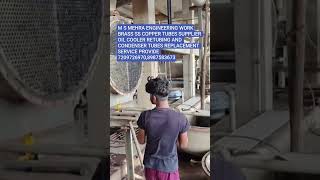 M S MEHRA ENGINEERING WORK #enginiring #condenser #shorts #viral #trending