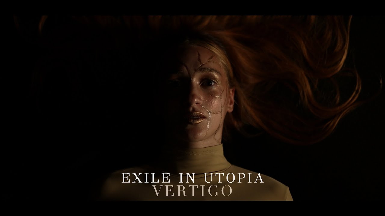 Guarda Exile In Utopia | Vertigo (Official Music Video 4K) su YouTube Guarda Exile In Utopia | Vertigo (Official Music Video 4K) su YouTube