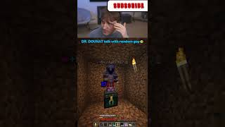 JUST BE NICE DR. DOUNAT 🤣🤣 #drdonut #minecraft #viralvideo #gaming #drdonutclips