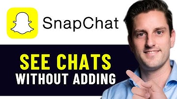 HOW TO SEE CHATS ON SNAPCHAT WITHOUT ADDING THEM 2025! (FULL GUIDE)