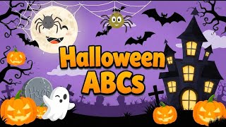 Halloween ABCs for Kids – Learn the Alphabet with Spooky Fun + Halloween ABC Song!