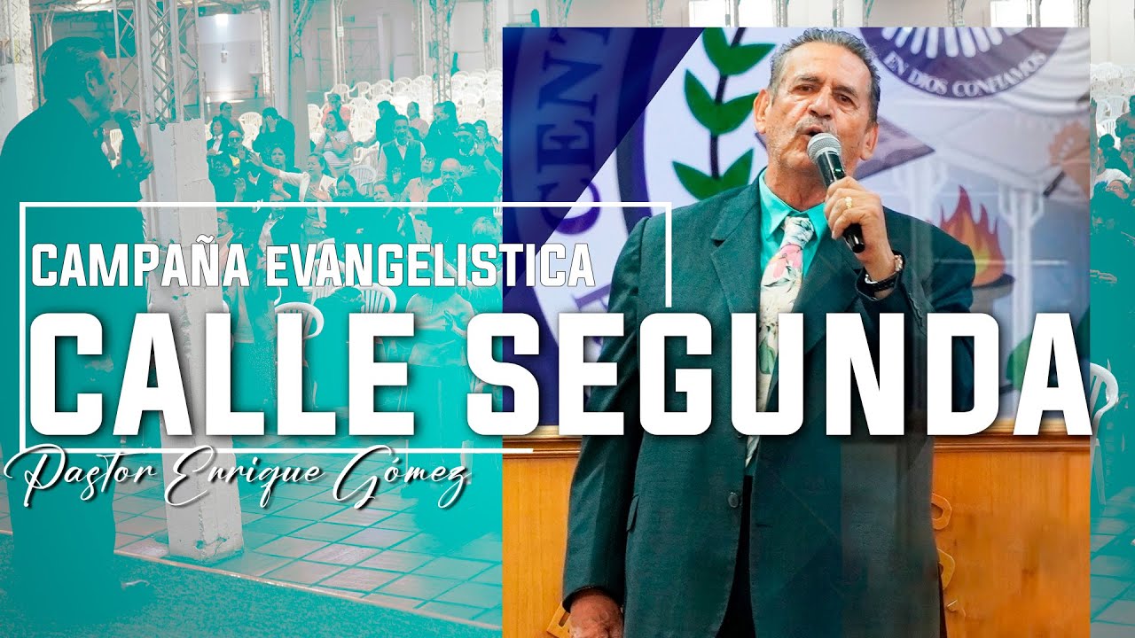 Campaña Evangelística Bogotá Sede Calle Segunda / 