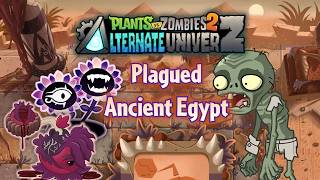 Locus Swarms, Ghouls & Altars - Plagued Ancient Egypt | PvZ 2 AltverZ screenshot 4