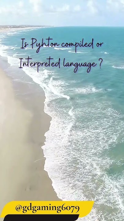 Is Python compiled or Interpreted language ? @bharatcoders #gautam ...