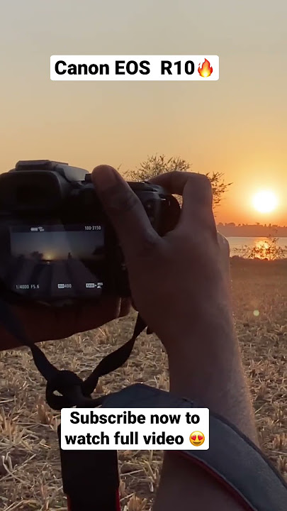 Canon EOS R10 camera tasting with Sunset 🌅 #canon #canoneosr10 #sunsetview #sunsets