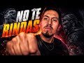 SI ESTÁS A PUNTO DE RENDIRTE, NECESITAS ESCUCHA ESTO 🔥| Iván Barca - El Hermano Mayor