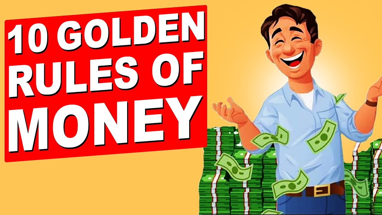 The 10 Laws of Money (You MUST Know)