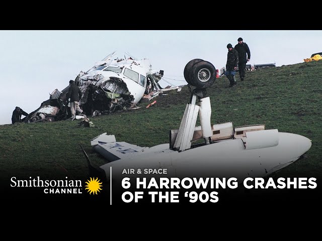 6 Harrowing Crashes Of the ‘90s | Smithsonian Channel class=