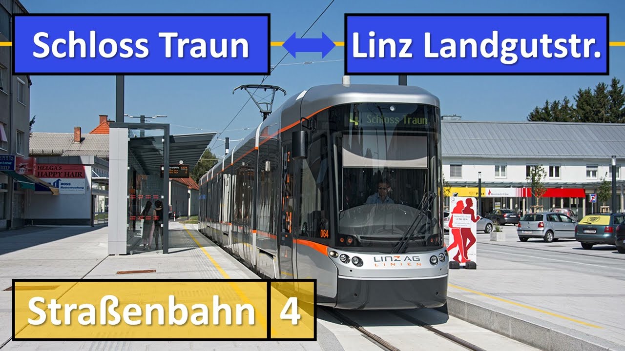 Linz Straßenbahn-Ansagen Linie 4 | Schloss Traun - Landgutstraße