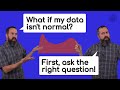 Data Distributions, Demystified! [Normal, Weibull, Bimodal, and more!]