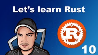 Lets Learn Rust  - 10  - Understanding Arrays