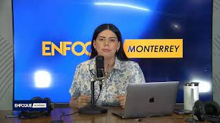 Enfoque Monterrey con Fernanda L&oacute;pez