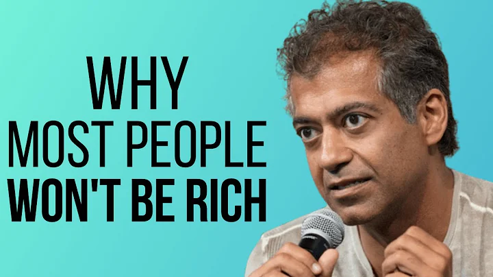 Naval Ravikant - How to Get Rich & Why Most People will Never Get Rich  [with Tim Ferriss]