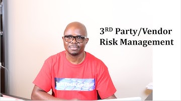 VENDOR RISK MANAGEMENT | Tips on how to conduct 3rd Party/Vendor Risk Assessment